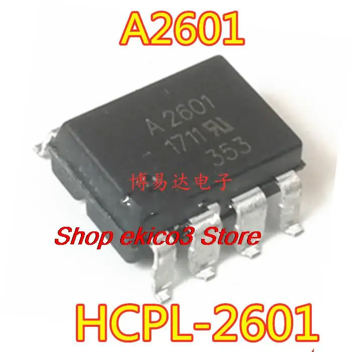 

10pieces Original stock A2601 SOP-8 HCPL-2601 HCPL2601 F2601