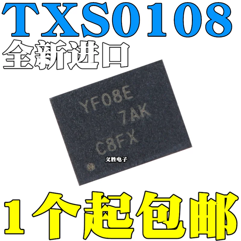 

New original TXS0108ERGYR YF08E TXB0108RGYR YE08 VQFN20 logic chip