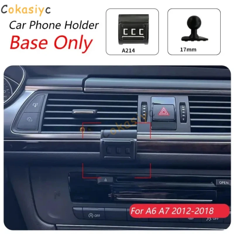 Фото Держатель для телефона в автомобиль для Audi A6 C7 4G A7 4G8 2012-2018, специальное крепление-основание 17 мм, не блокирует воздуховод, аксессуары для интерьера №1