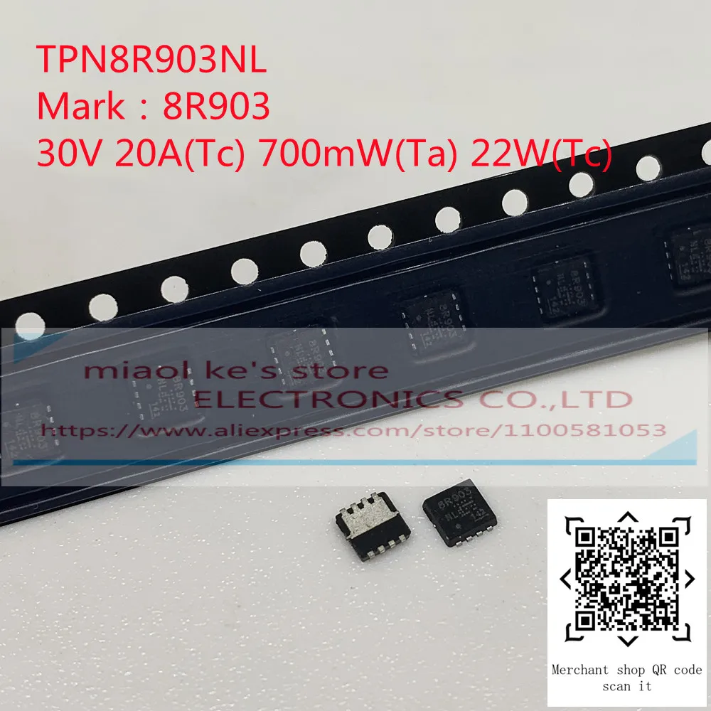 

[10 шт.] 100% Новый оригинал: TPN8R903NL 8R903NL 8R903 - MOSFET N-channel 30V 20A 8tson