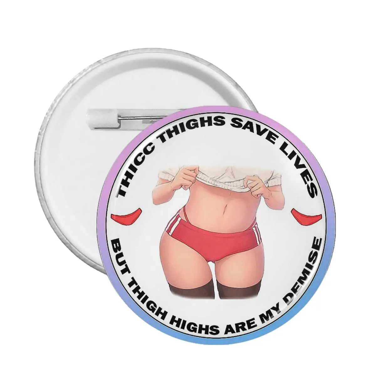 

Thicc Thighs Save Lives Pin Badge Metal Customizable Pins Brooch Friends Badges Brooches For Bag