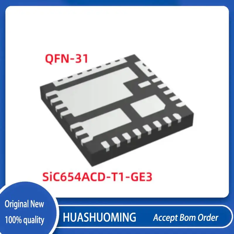 

2Pcs/Lot SiC654 SiC654CD SiC654CD-T1-GE3 SiC654A SiC654ACD SiC654ACD-T1-GE3 QFN-31