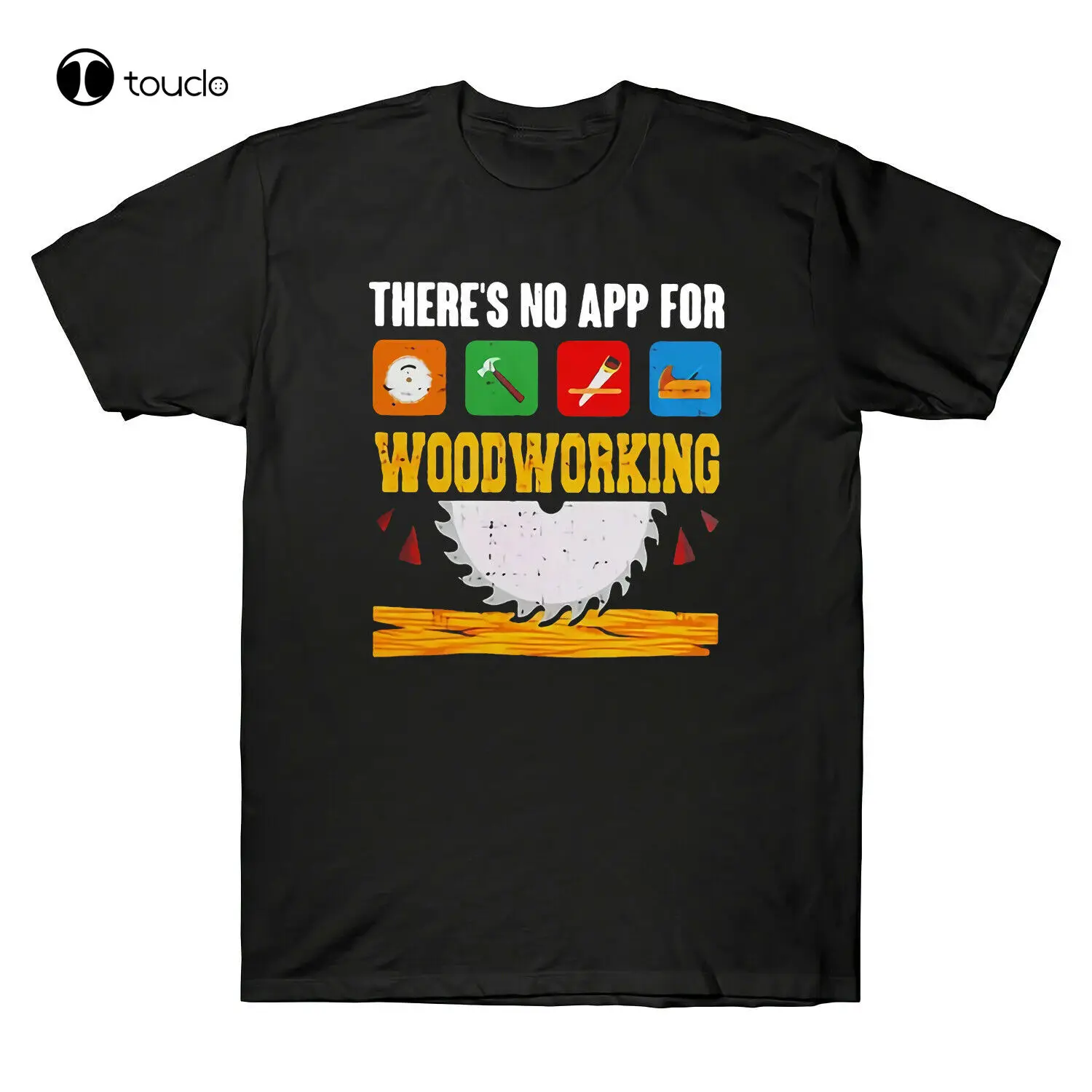 

There'S No App For Woodworking Funny Vintage Men Short Sleeve T Shirt Cotton Tee Tee Shirt unisex
