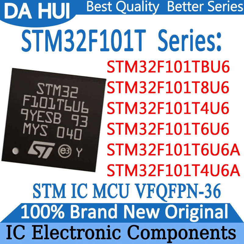 

New STM32F101TBU6 STM32F101T8U6 STM32F101T4U6 STM32F101T6U6 STM32F101T6U6A STM32F101T4U6A STM32F101 STM32F STM32 STM IC MCU Chip