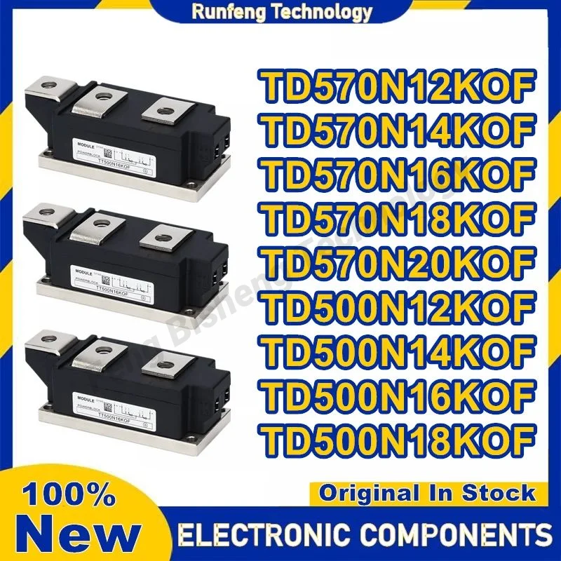 TD570N12KOF TD570N14KOF TD570N16KOF TD570N18KOF TD570N20KOF TD500N12KOF TD500N14KOF TD500N16KOF TD500N18KOF Новый оригинальный