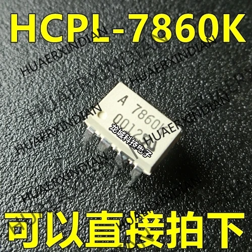 

10PCS/LOT NEW A7860K A7860P A7860L HCPL-7860K DIP8 in stock