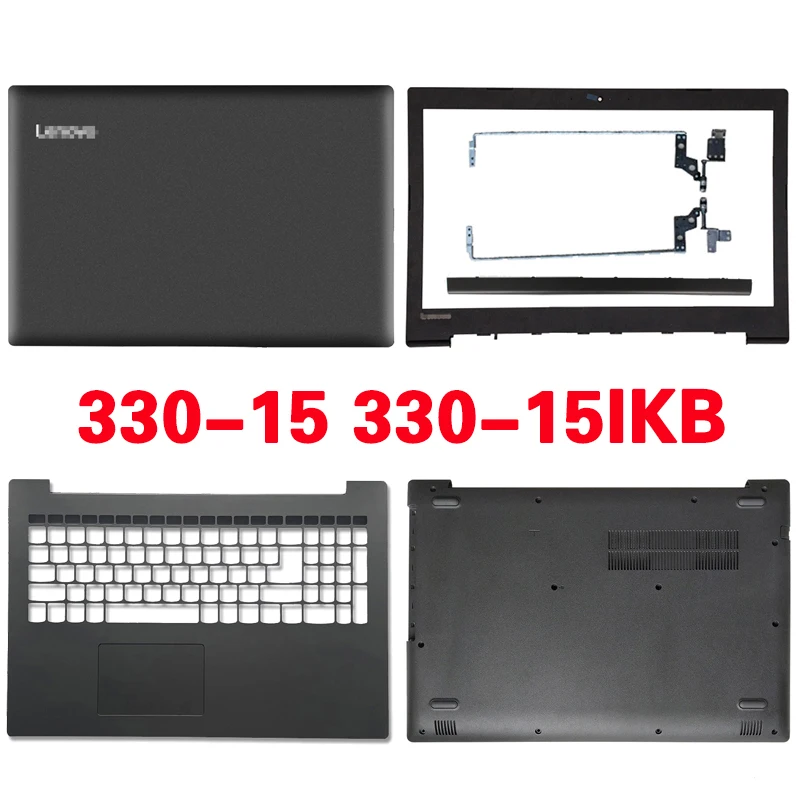 

NEW Case For Lenovo IdeaPad 330-15 330-15IKB 330-15ISK 330-15IGM Laptop Lcd Back Cover/Front Bezel/Palmrest/Bottom Case/Hinges