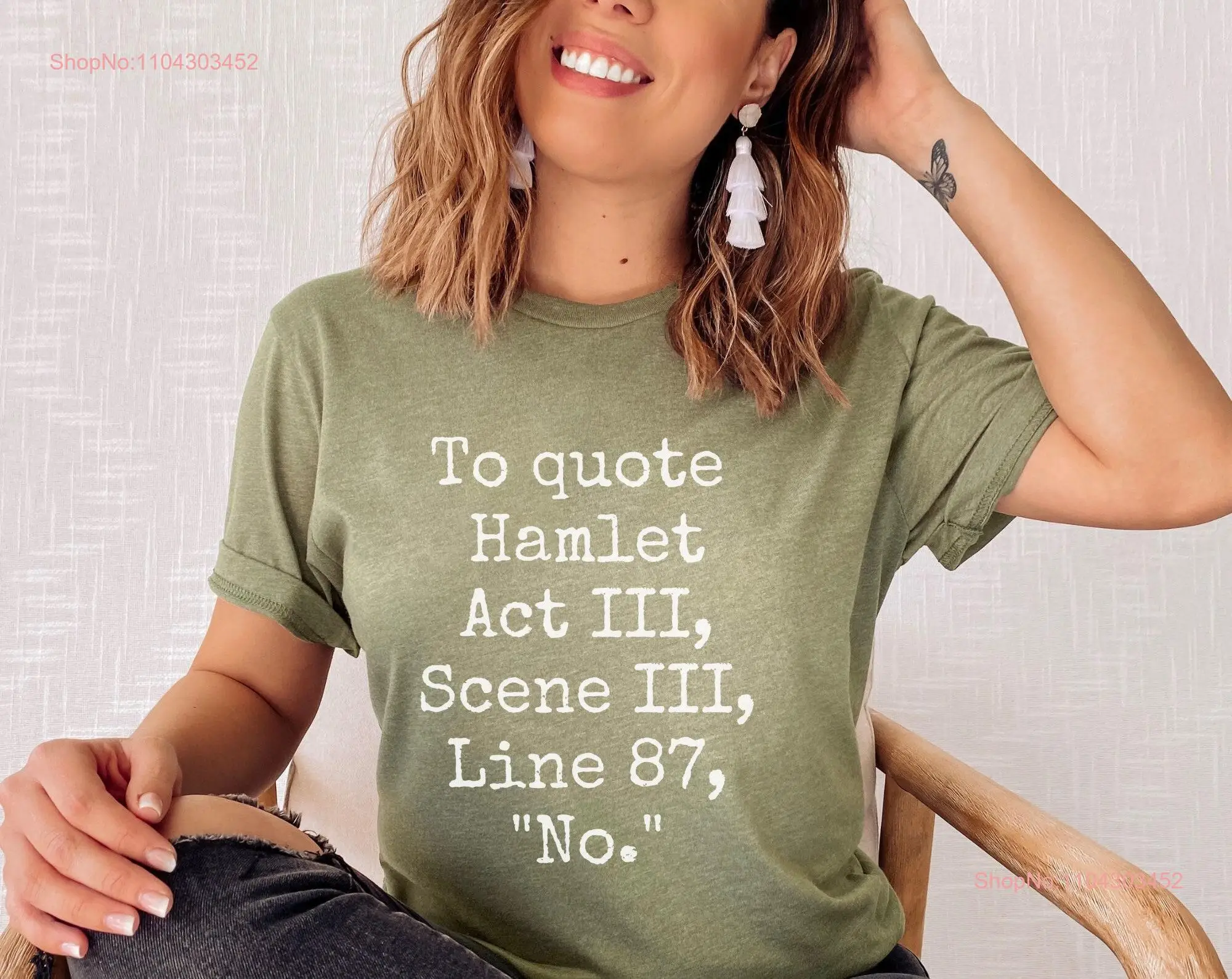 Футболка HamleT Bookish Funny Quote Shakespeare No Saying Book Lover с длинными или короткими рукавами