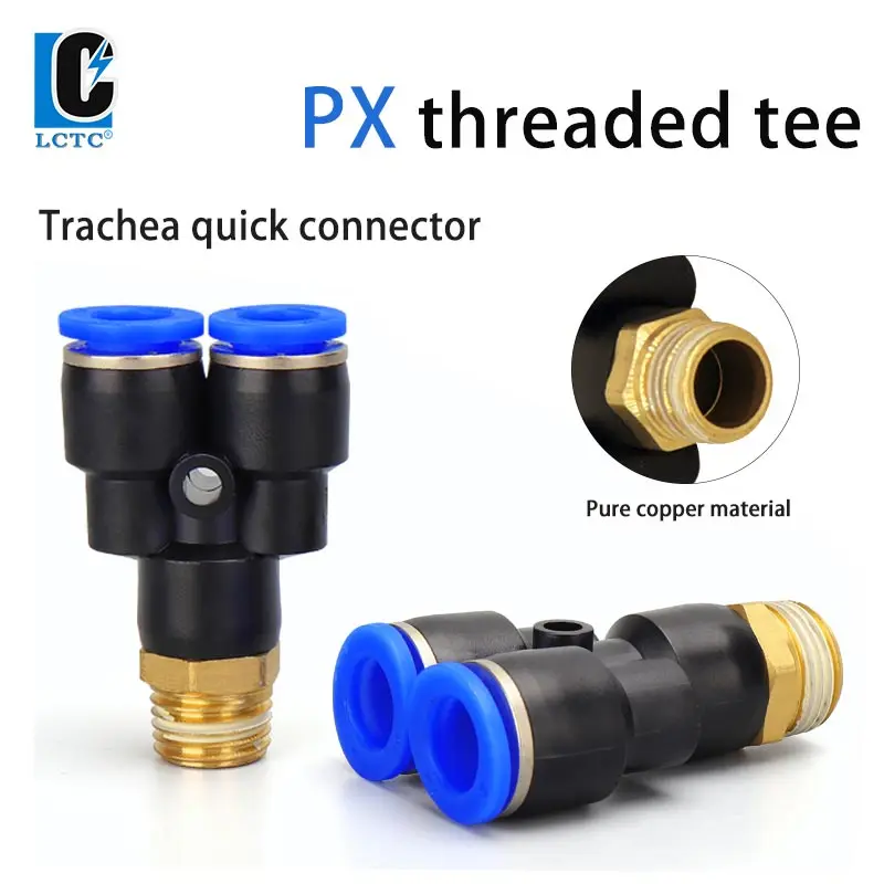 

PX12-04 Pneumatic trachea quick plug PX6-01 quick connector Y-threaded tee PX8-02 PX10-03