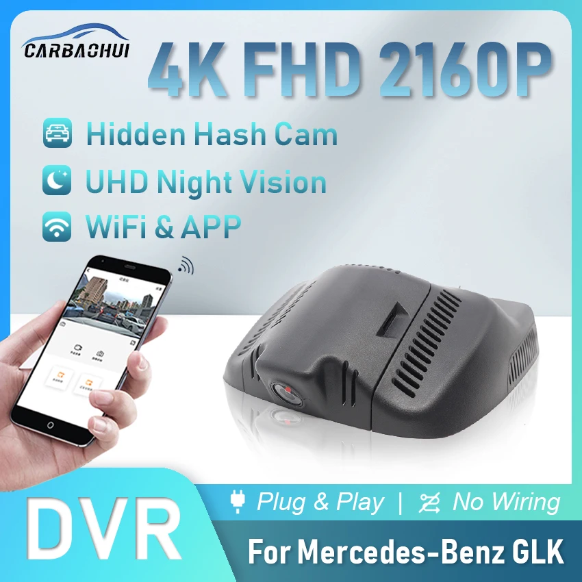 

HD 4K 2160P Car DVR Plug and Play Dash Cam Driving Camera For Mercedes-Benz GLK Series GLK350 GLK300 GK200 GK260 X204 Deluxe