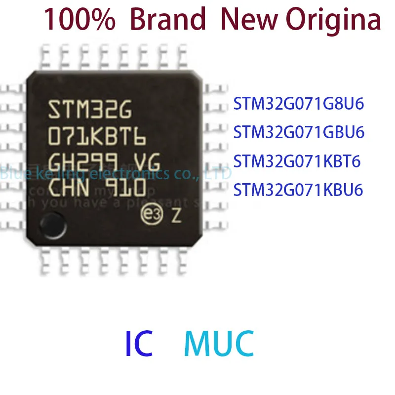 

STM32G071G8U6 STM32G071GBU6 STM32G071KBT6 STM32G071KBU6 100% Brand New Original MCU IC