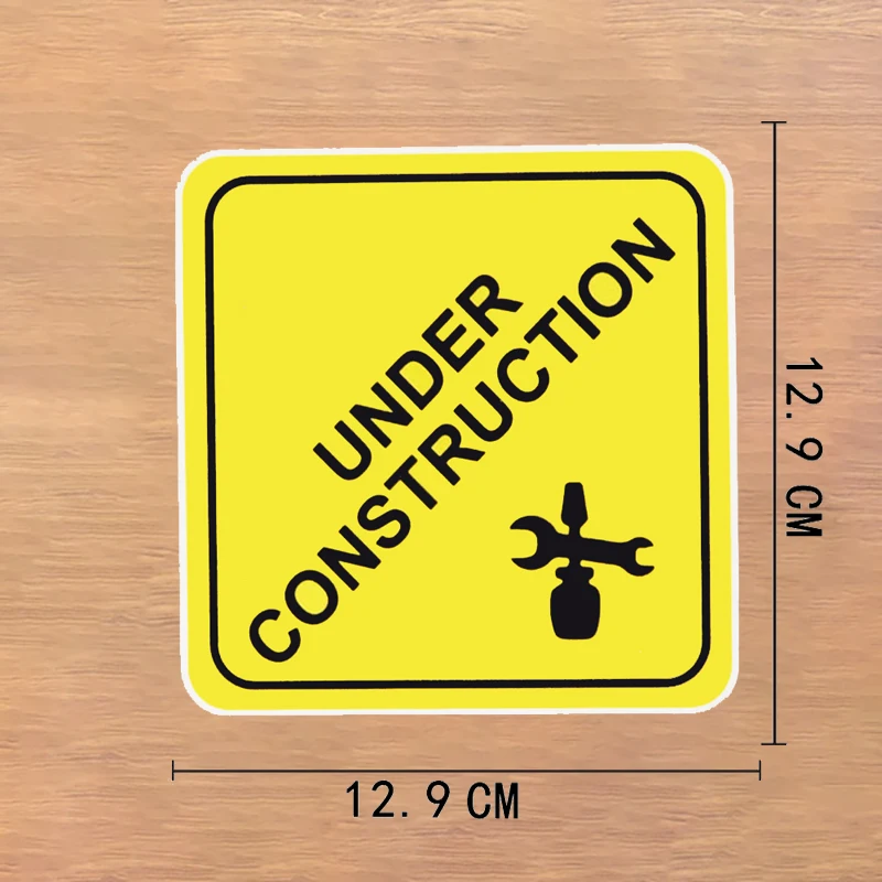 

12.9CM×12.9CM Warning Attention Is Under Construction Danger Car Sticker PVC Waterproof Decal Auto Parts Car Decoration