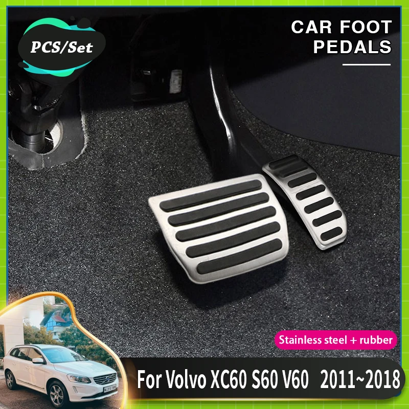 

Car Foot Pedal For Volvo XC60 S60 V60 AU DE 2011~2018 2015 Car Non Slip Accelerator Gas Brake Foot Rest Pedal Covers Acessories