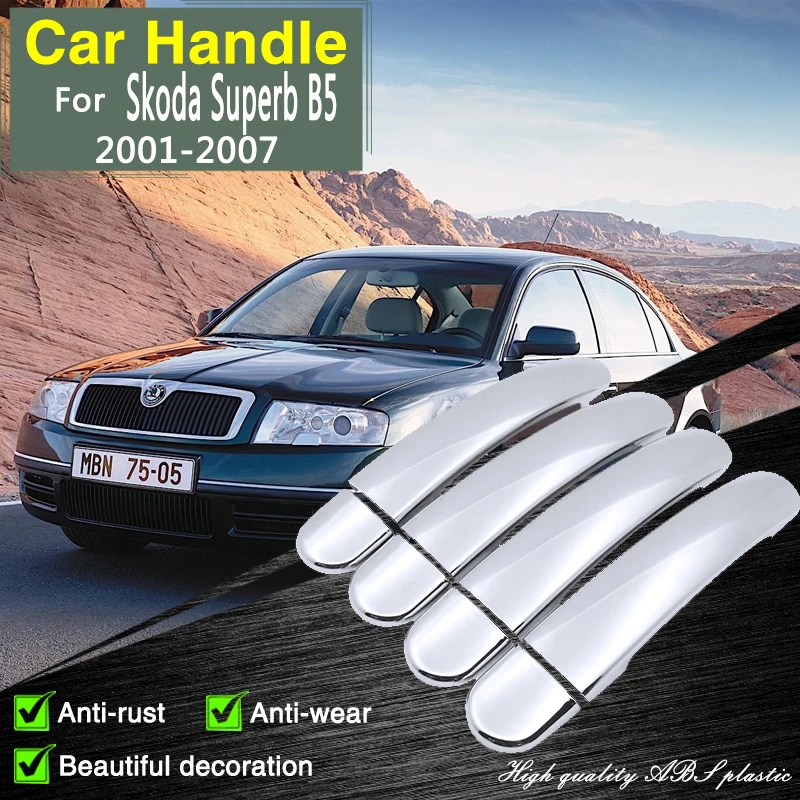 

for Skoda Superb B5 Typ 3U 2001~2007 All Model 4Door Chrome Door Handle Cover Car Accessories Stickers Trim Styling Decorative