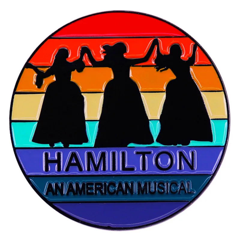 

Musical Hamiltons Schuylers Sisters Brooch Enamel Pin Brooches Metal Badges Lapel Pins Denim Jacket Jewelry Accessories Gifts