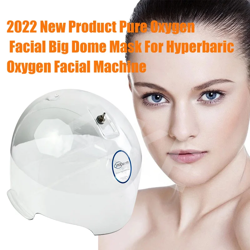 Factory Price Pure Oxygen Facial Big Dome Mask For Hyperbaric O2toderm Machine On Sale