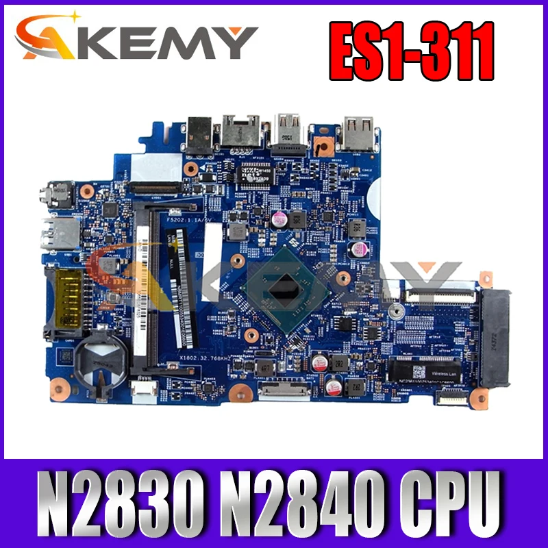 

NBMRT11005 NB.MRT11.005 For Acer ASPIRE ES1-311 Laptop Motherboard 14221-1M 448.03405.001M With N2830 N2840 CPU DDR3L 100% Test