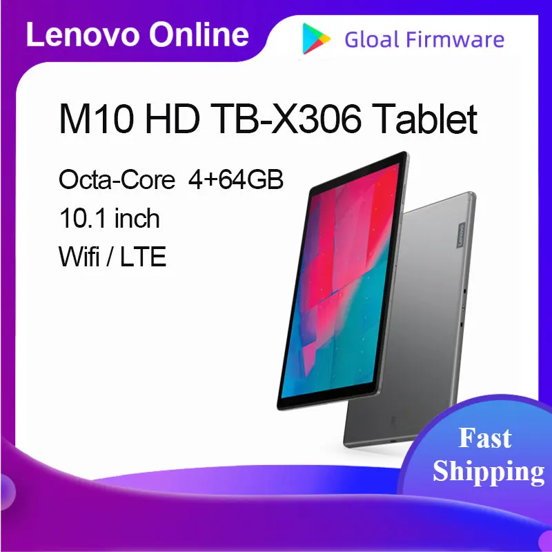 

Lenovo Business Tablet M10 HD TB-X306 2nd Gen 10.1-inch 1280*800 Octa-Core 4+64GB Wifi or LTE 4G Version