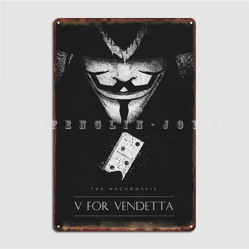

V For Vendetta Metal Plaque Poster Cinema Garage Garage Club Decoration Plaques Tin Sign Poster
