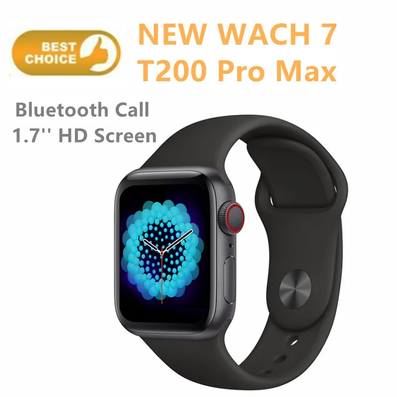 

NEW Smart Watch Series 7 Iwo 13 Pro Max T200pro max Men Women Smartwatch Sports Fitness Bracelet For Xiaomi iPhone Apple Watches