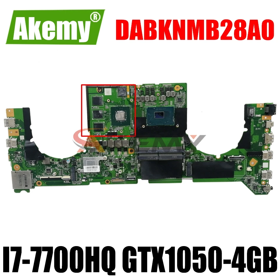 

AKEMY DABKNMB28A0 Laptop Motherboard For ASUS ROG Strix GL703VD Original Mainboard I7-7700HQ GTX1050-4GB
