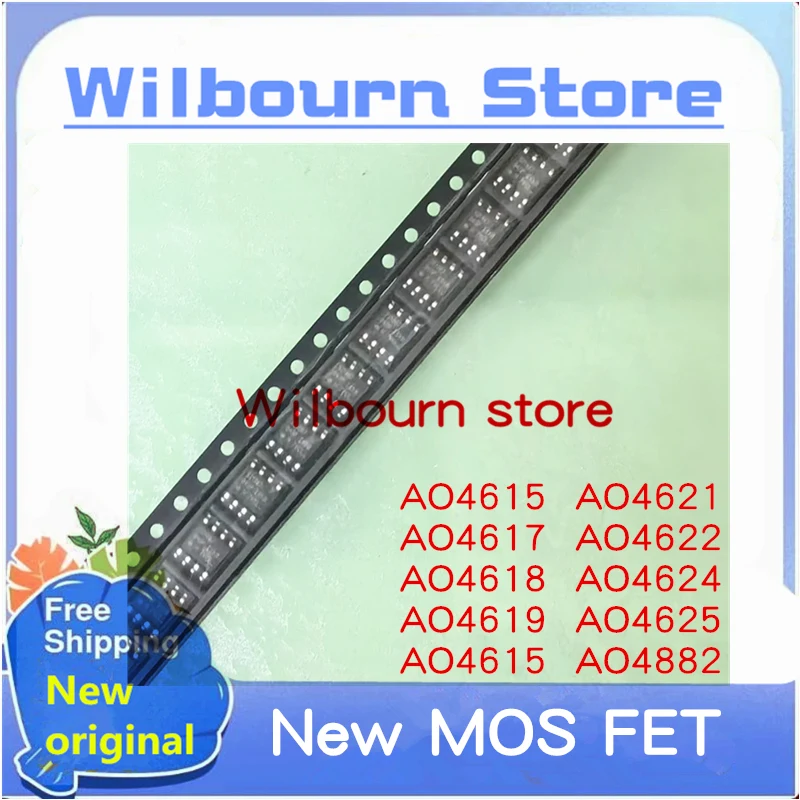 10 шт., новые микросхемы AO4615 AO4617 AO4618 AO4619 AO4620 AO4621 AO4622 AO4624 AO4625 AO4882 SOP-8 MOS FET