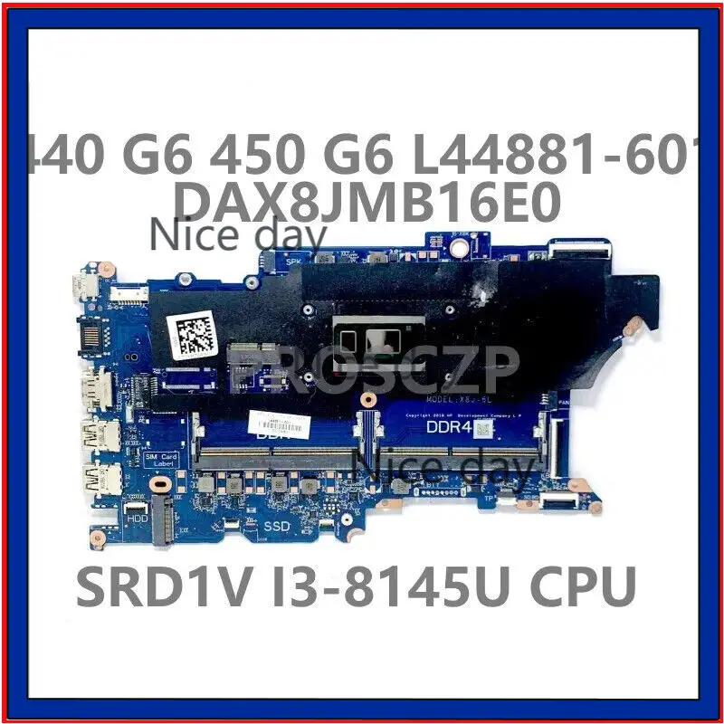 Для ноутбука HP 440 G6 450 L44881-601 501 001 DAX8JMB16E0 с процессором SRD1V I3-8145U