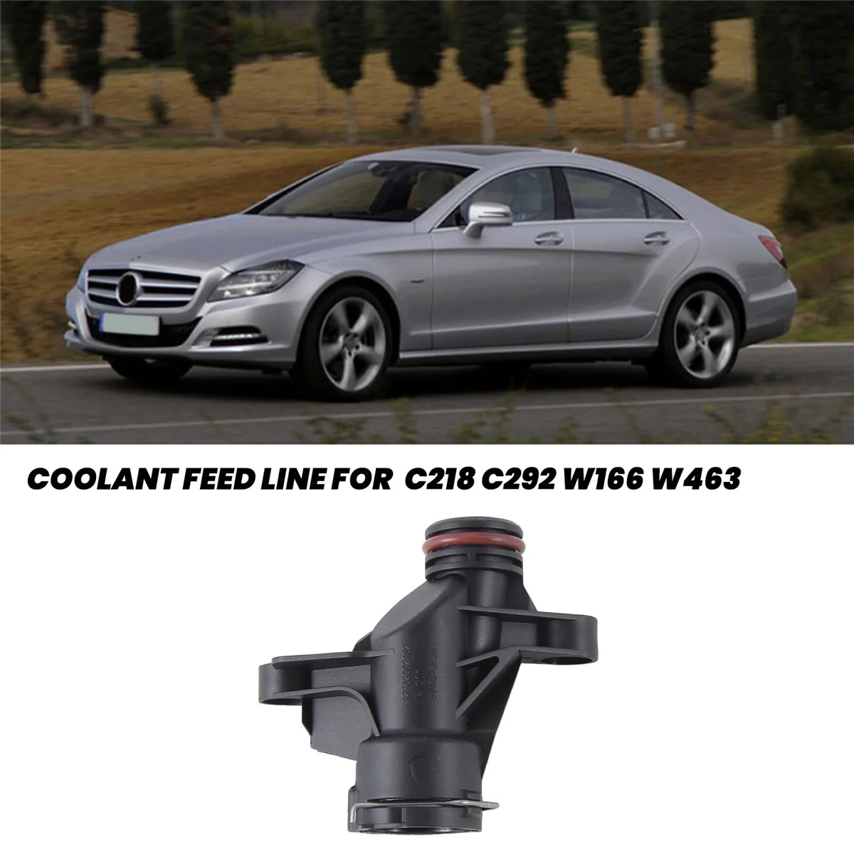 2782002152 Линия подачи охлаждающей жидкости автомобиля для Benz C218 C292 W166 W463 R231 W221 C217 X166