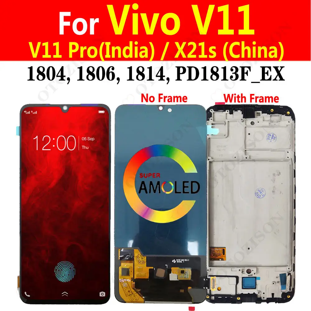 Дисплей 6,41 дюйма V11 для Vivo 1804 1806 1814, ЖК-дисплей с рамкой V11 Pro India, сенсорный экран с дигитайзером в сборе, замена дисплея X21S