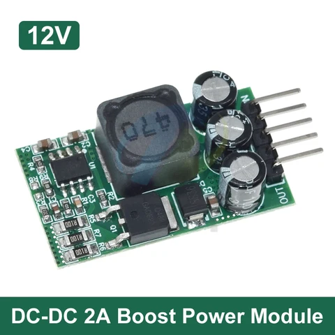Ультрамалый размер DC-DC Boost Module DC 2,7–15 В до 9 В, 12 В, 15 В, 19 В, 2 А, повышающий модуль питания для солнечного зарядного устройства DIY, литиевая батарея