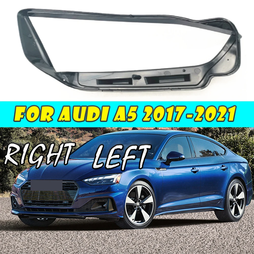 

Прозрачная Налобная лампа для Audi A5 2017 2018 2019 2020, абажур, лампа налобного фонаря, корпус для фар из оргстекла