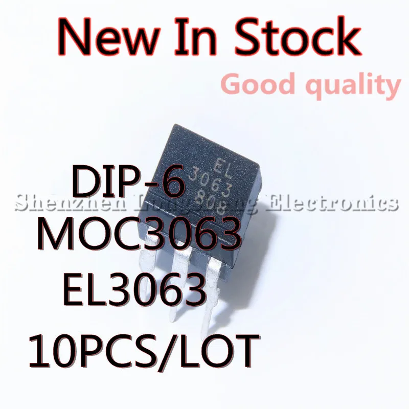 

10 шт./лот MOC3063 EL3063 DIP-6 тиристорный привод оптрон новая модель