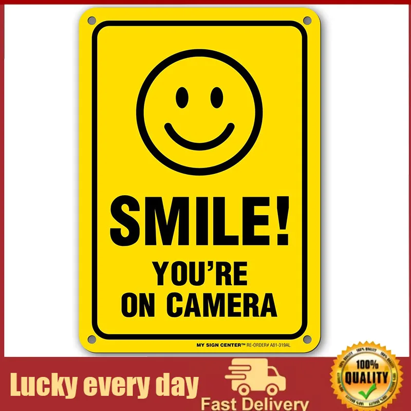 

Smile You're on Camera Sign, Area Under Video Surveillance Sign Warning for CCTV Monitoring System, Outdoor Rust-Free Metal