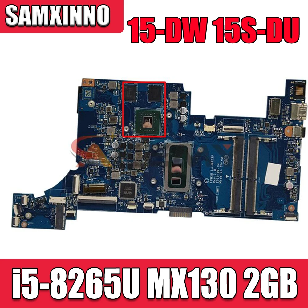 

L51992-601 FPW50 LA-H323P For HP 15-DW 15S-DU 15S-DR Laptop Motherboard L51992-001 With i5-8265U CPU MX130 2GB GPU 100% Tested