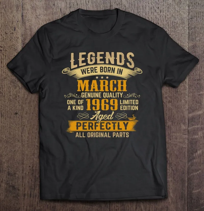 

52 Years Birthday Legends Are Born In March 1969 Ver2 T Shirt Custom Men's Clothing Blank Men Clothing Men's T-Shirt Couple