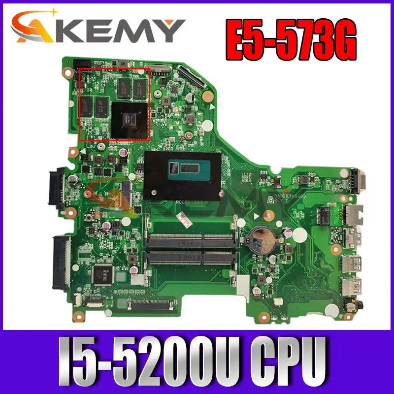 

Материнская плата для ноутбука ACER Aspire E5-573, DA0ZRTMB6D0 I5-5200, процессор 100% протестирован