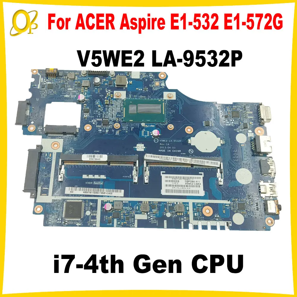 Материнская плата V5WE2 LA-9532P для ACER Aspire E1-532 E1-532P E1-572G материнская ноутбука с