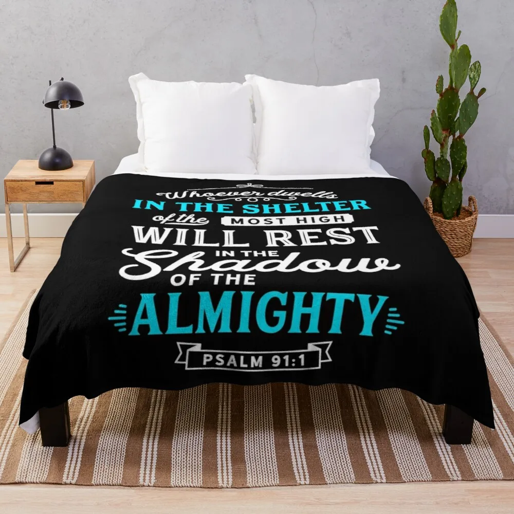 

Psalm 91 Bible Verse Quote Almighty Protection Refuge Art Throw Blanket Fluffy Soft Blankets Hairy Blanket