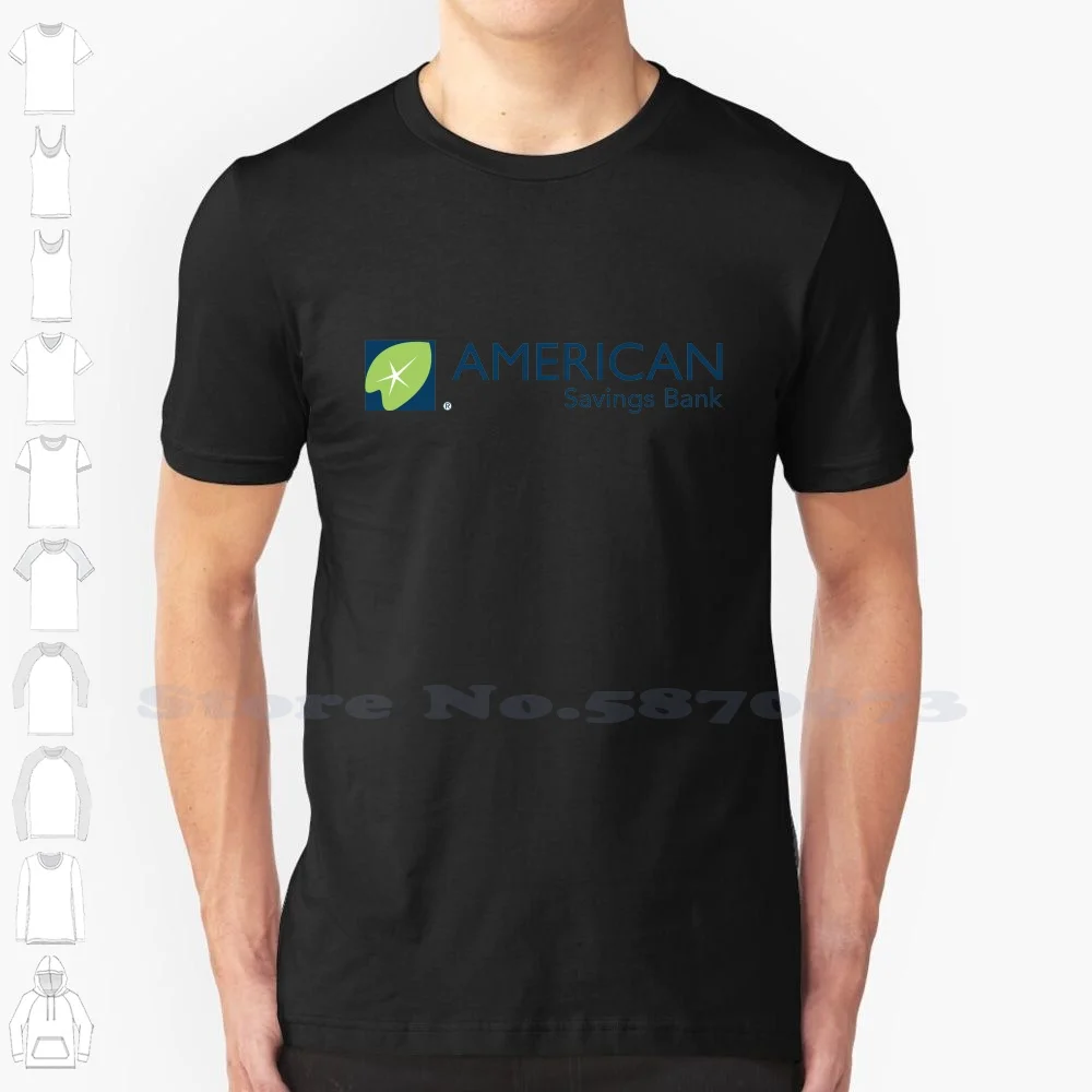 

American Savings Bank High-quality T Shirts Fashion T-shirt New 100% Cotton Tee