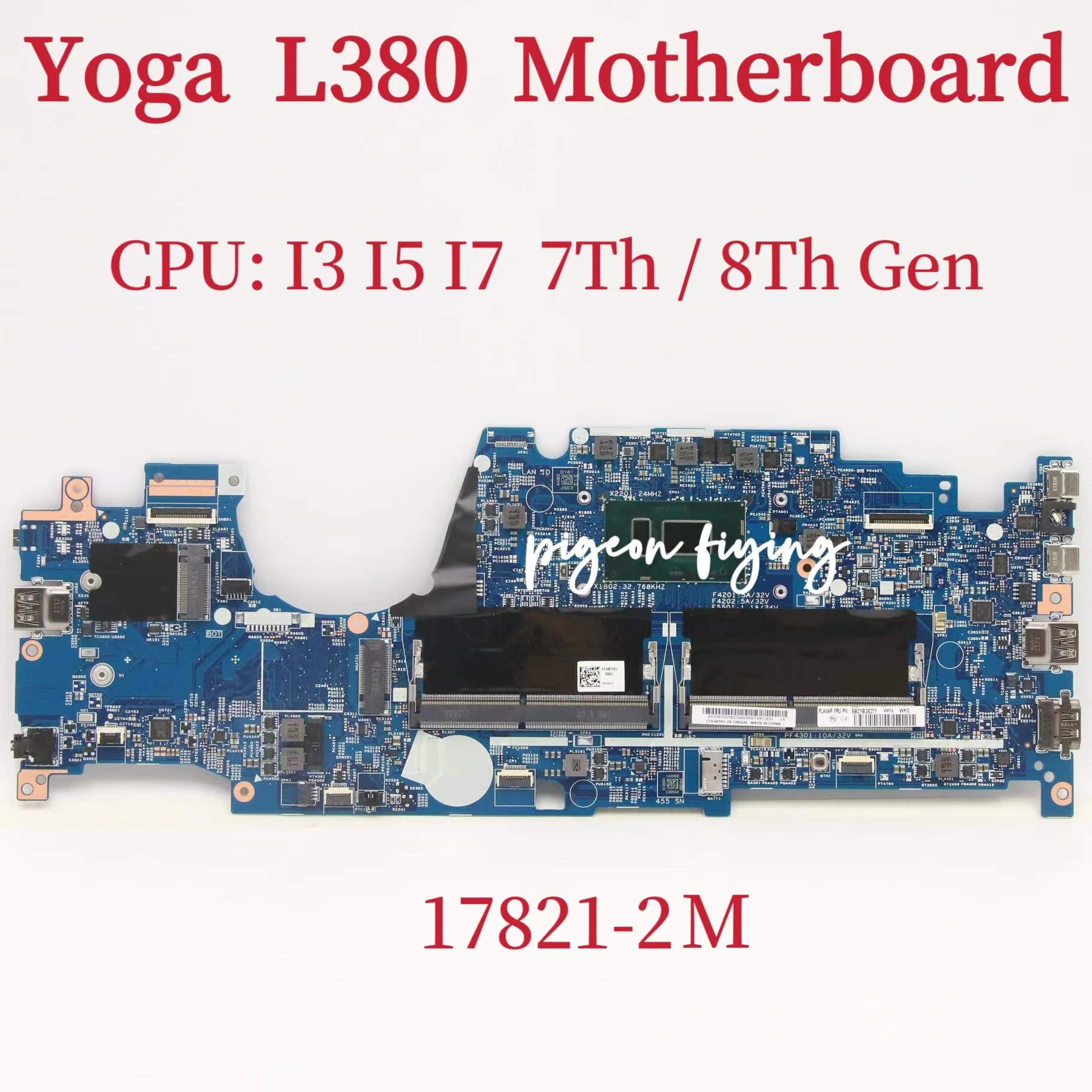 Материнская плата для ноутбука Lenovo YOGA L380 с диагональю 17821-2 м Материнская плата для ноутбука Lenovo YOGA L380 с диагональю 17821-2 м