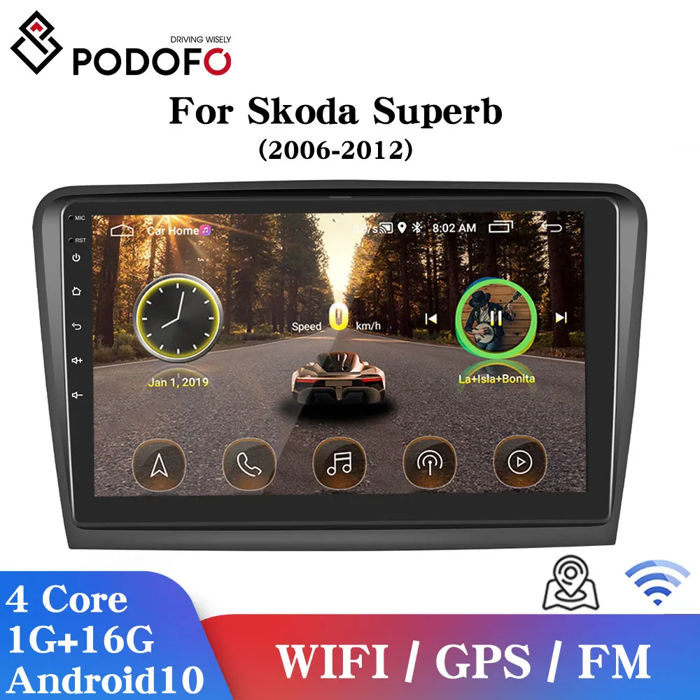 

Автомагнитола Podofo для Skoda Superb, мультимедийный видеоплеер на Android, экран 10 дюймов, 2 Din, стереоприемник, радио, для Skoda Superb 2006-2012