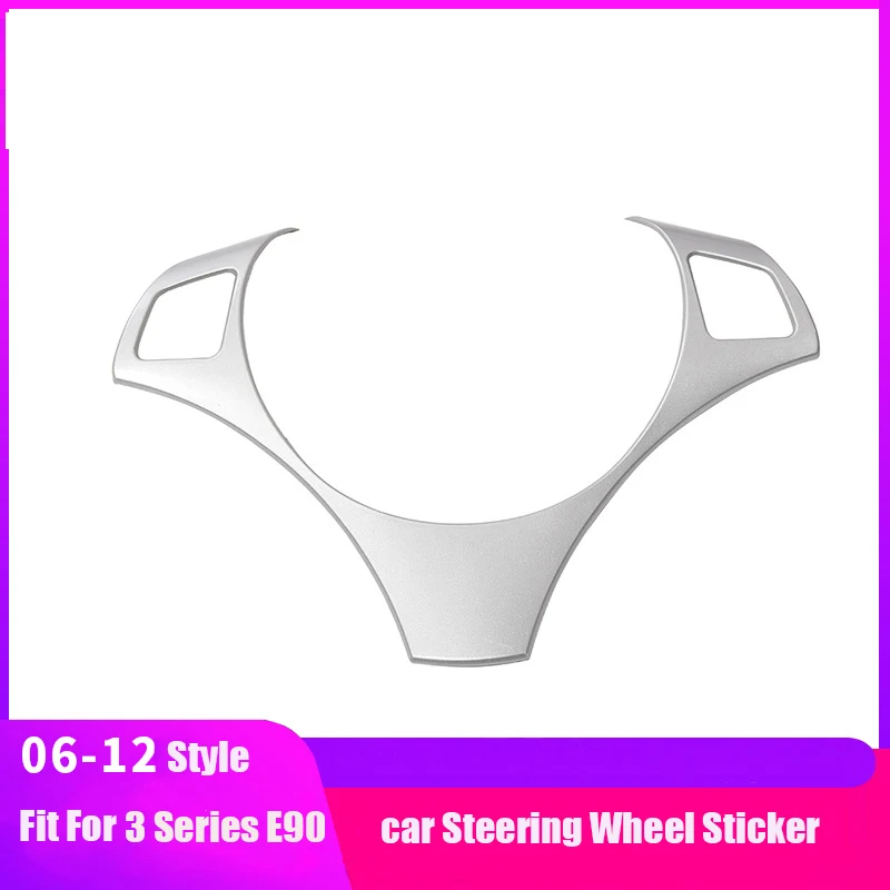 

Car Steering Wheel Decoration Cover Trim Frame Sticker For BMW 3 Series E90 2006 2007 2008 2009 2010 2011 2012 Car Interior