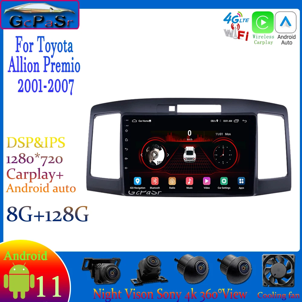 

Android 11 Car Radio For Toyota Allion Premio T240 2001 - 2007 Autoradio Radio Multimedia Video Player Navigation GPS IPS