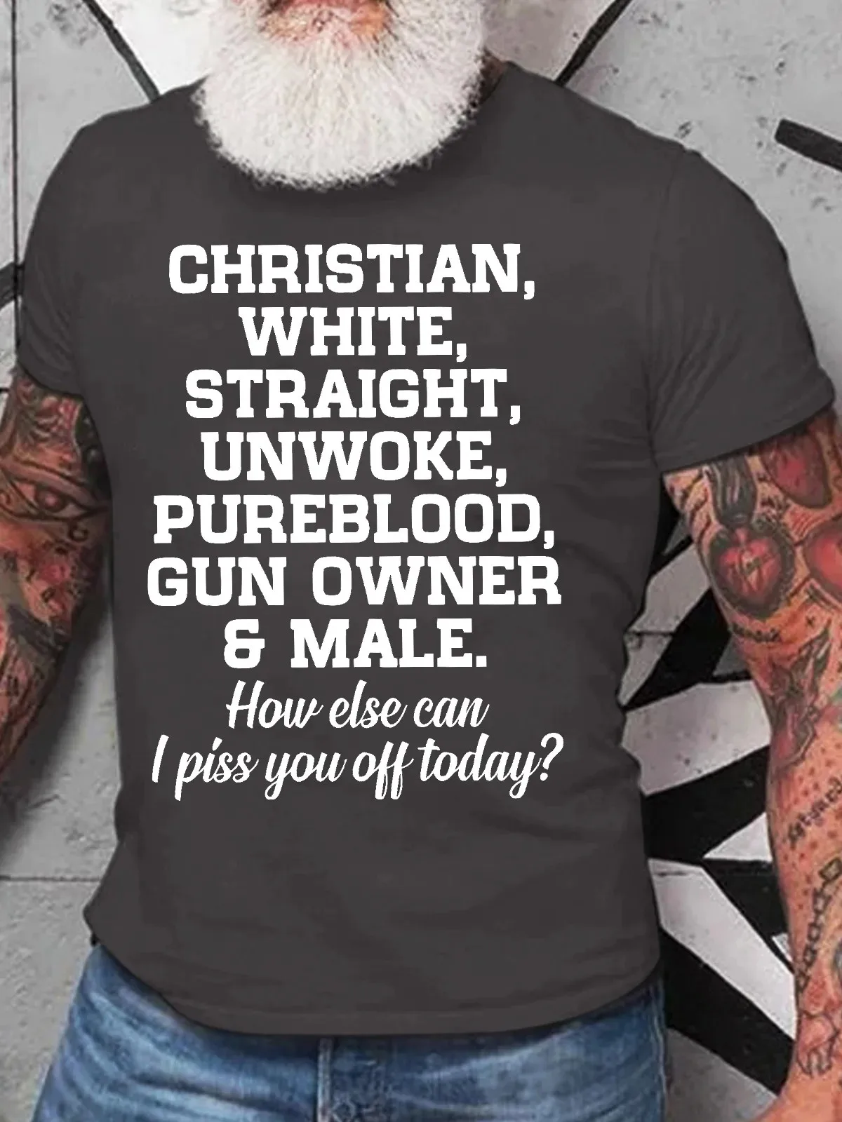 Men's Funny Christian White Straight Unworke Pureblood Gun Owner And Male How Else Can