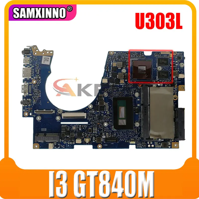 

U303L for ASUS UX303 UX303L UX303LB UX303LN U3000 laptop motherboard mainboard 100% test OK I3 cpu GT840M