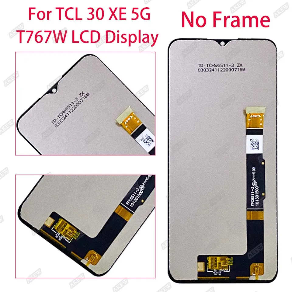 Фото AKEW новый оригинальный ЖК-дисплей для TCL 30 XE 5G Tcl 30XE T767W сенсорный экран T767 дигитайзер в сборе запасные части №4