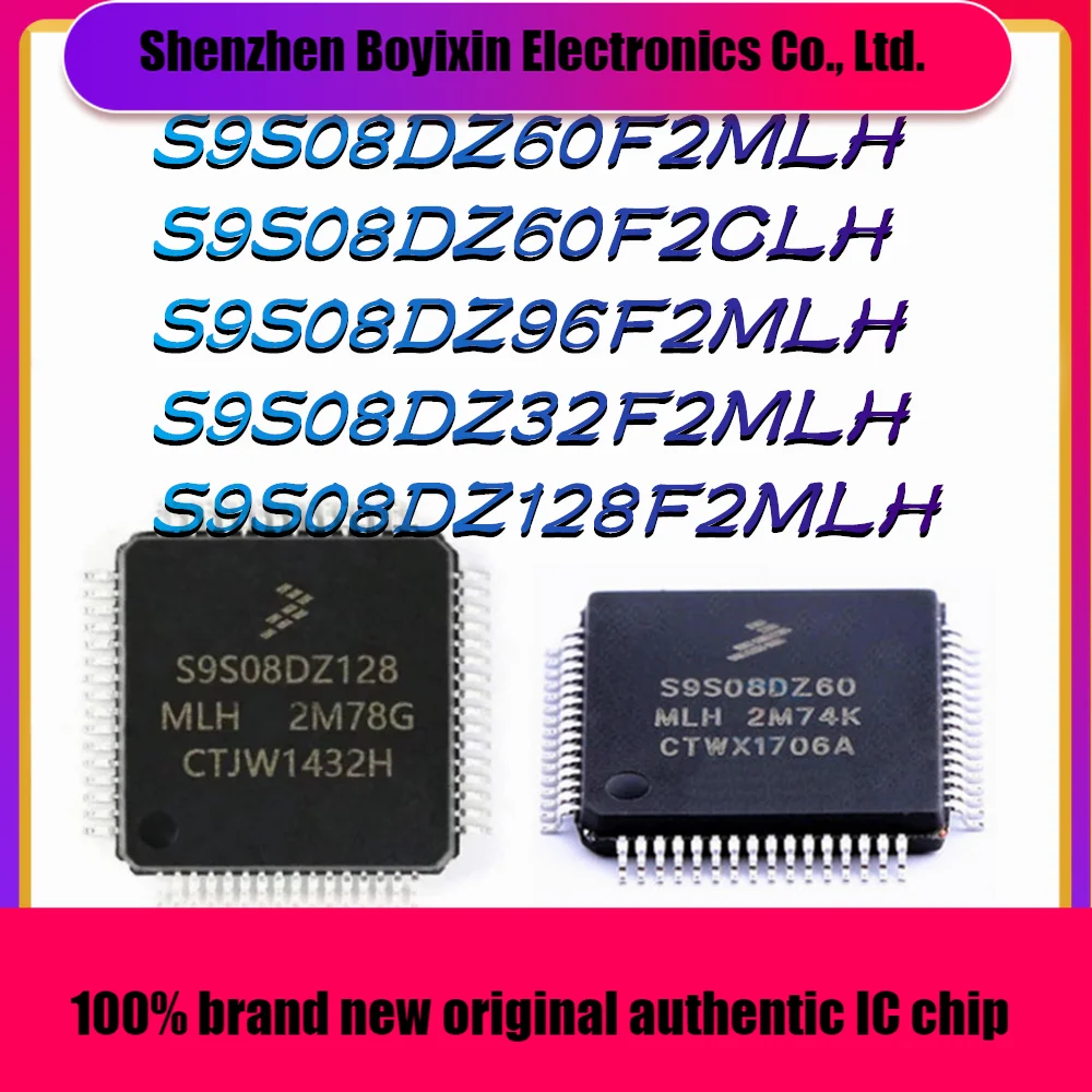 

S9S08DZ60F2MLH S9S08DZ60F2CLH S9S08DZ96F2MLH S9S08DZ32F2MLH S9S08DZ128F2MLH Original Authentic Microcontroller (MCU/MPU/SOC) IC
