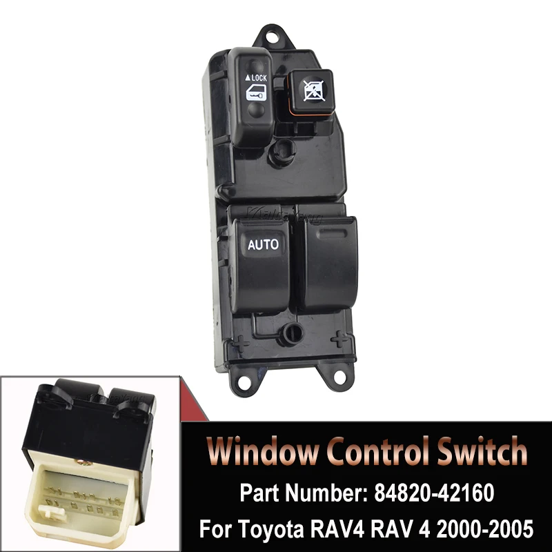

1Piece High Quality Car LHD Power Window Regulator Master Switch 84820-42160 For Toyota RAV4 2000 2001 2002 2003-2005 8482042160