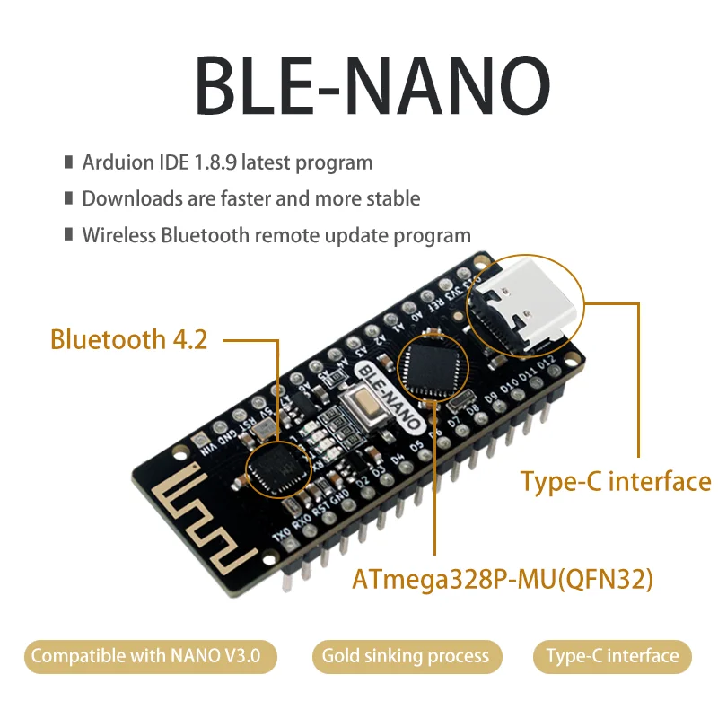

Suitable for Arduino Nano Upgrade/Integrated CC2540 BLE Bluetooth 4.2/Ble Nano motherboard Interface Type-C