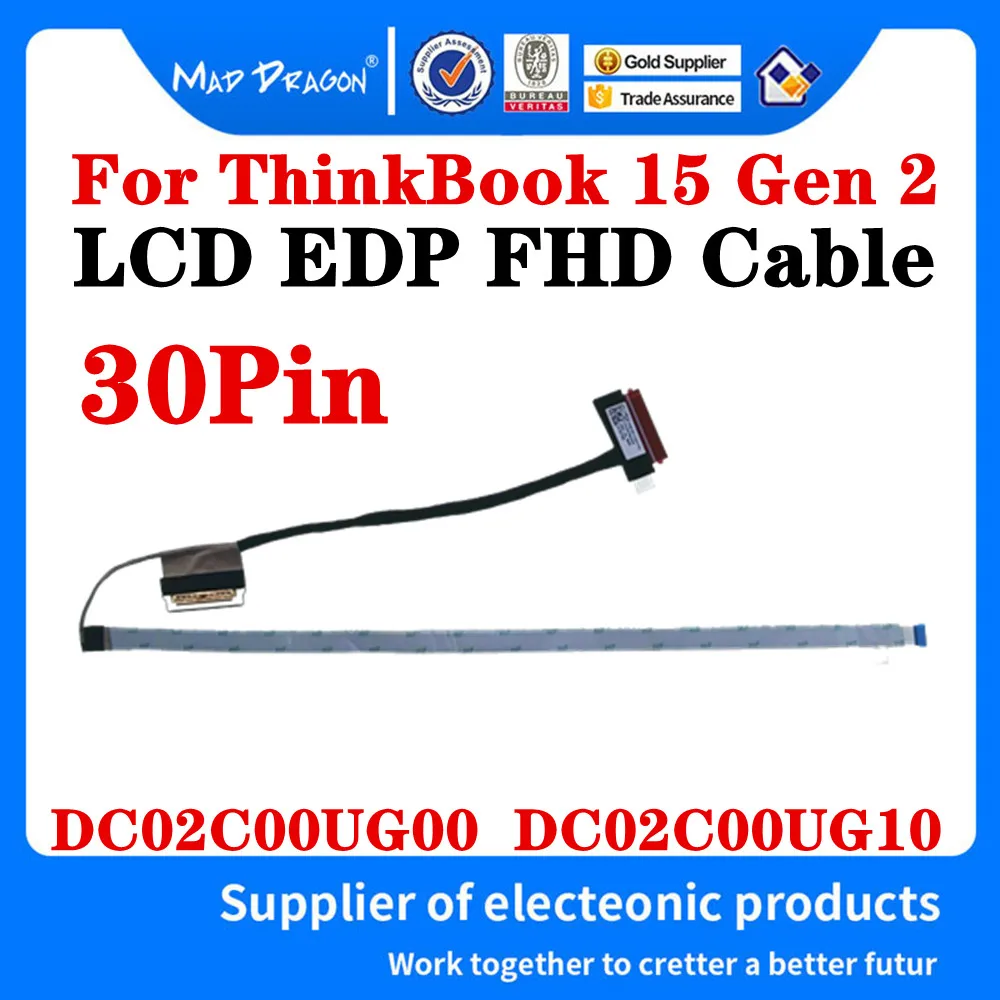 

Новые оригинальные DC02C00UG00 DC02C00UG10 DC02C00UG20 для Lenovo ThinkBook 15 Gen 2 HY520 Ноутбуки LCD EDP FHD кабель